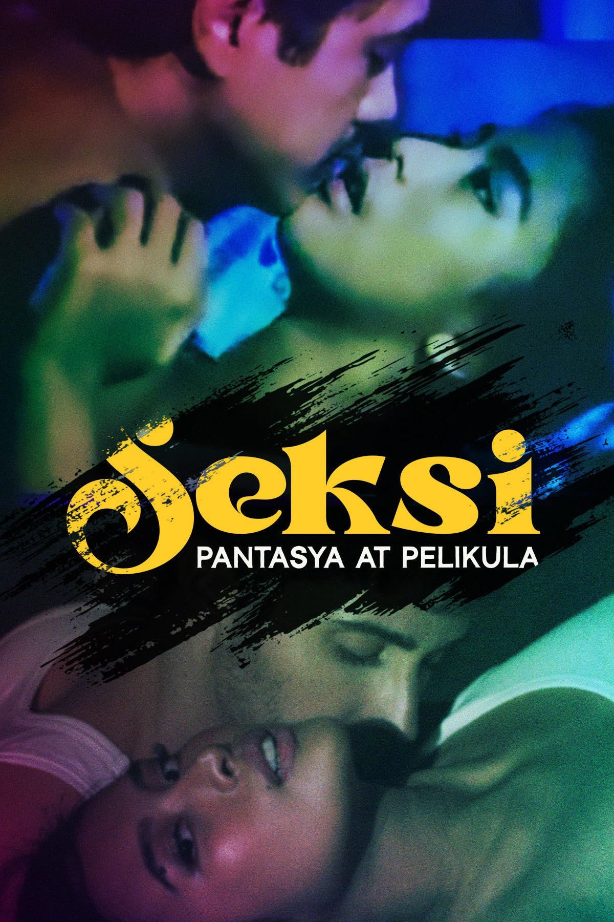 poster of [18＋] Seksi: Pantasya at pelikula (2024) UNRATED Movie